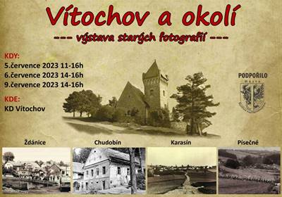 Výstava fotografií: Vítochov a okolí